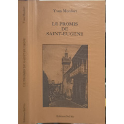 Le promis de Saint-Eugène - dédicacé par l'auteur