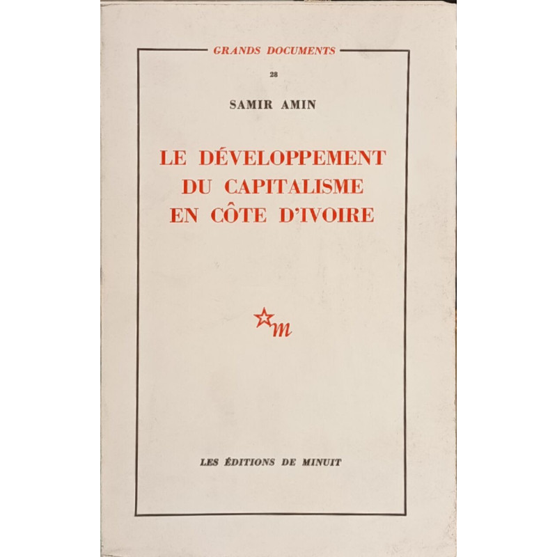 Le développement du capitalisme en Côte d'Ivoire