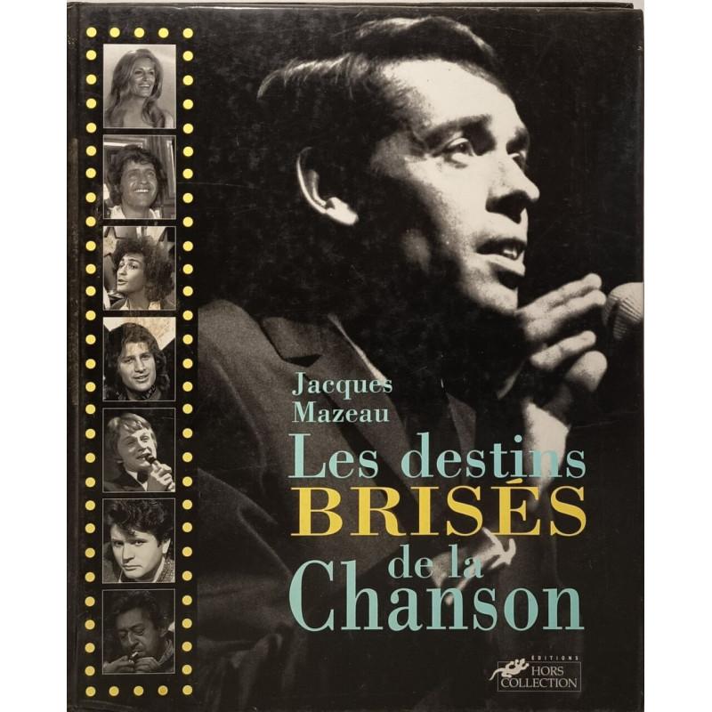 Les destins brisés de la chanson