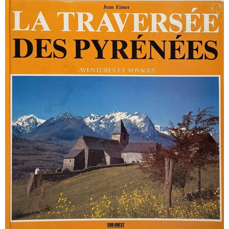 La traversée des pyrenees (.)