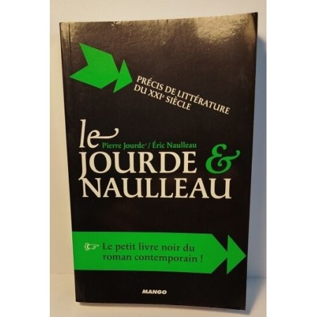 Le Jourde et Naulleau : Précis de littérature du XXIe siècle