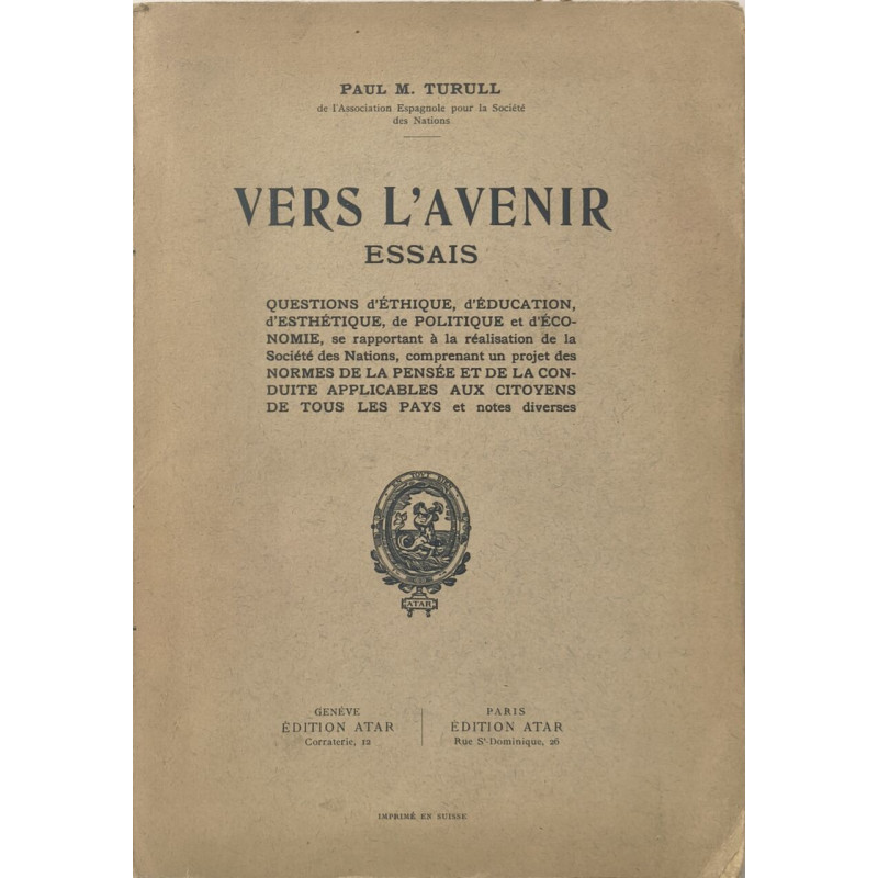 Vers l'Avenir - dédicassé par l'auteur