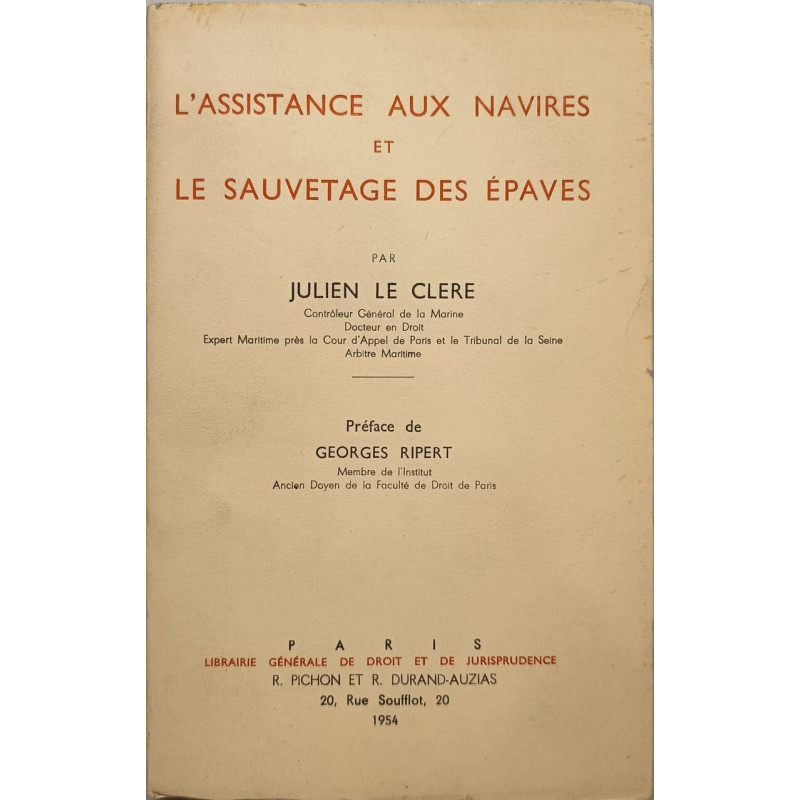 L'assistance aux navires et le sauvetage des épaves