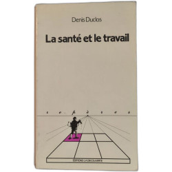 La santé et le travail