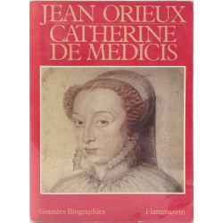 Catherine de medicis ou la reine noire