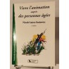 Vivre l'animation auprès des personnes âgées