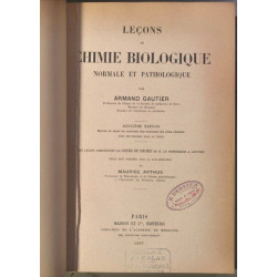 Lecons de chimie biologique normale et pathologique