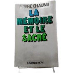 La Mémoire et le Sacré