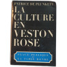 La culture en Veston Rose