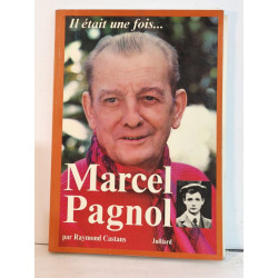 Il était une fois... Marcel Pagnol