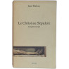 Le Christ au Sépulcre et autres récits