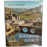 Rouergue Quercy / nombreuses illustrations en noir et couleurs