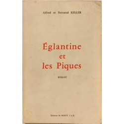 Églantine et les Piques