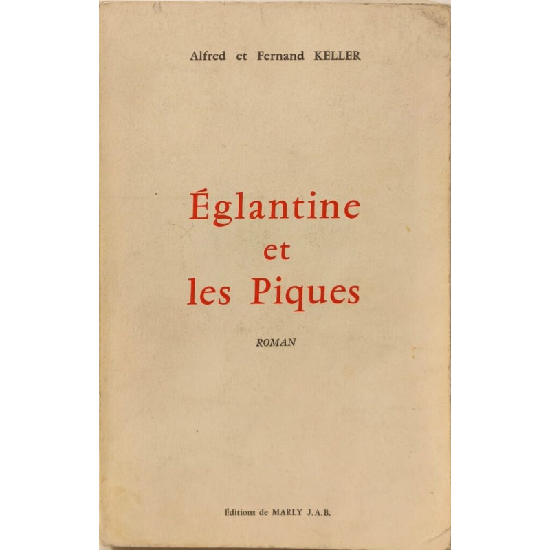 Églantine et les Piques