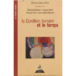 La condition humaine et le temps - dédicacé par l'auteur en page...
