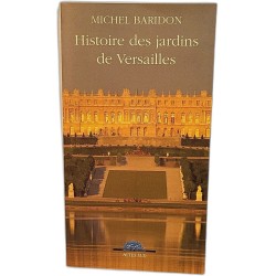 Histoire des jardins de Versailles