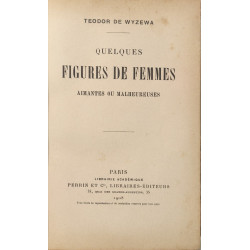 Quelques figures de femmes aimantes ou malheureuses