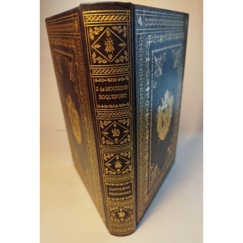 Napoléon prisonnier vu par les Anglais : Avec de nombreux...