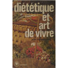 Diététique et art de vivre