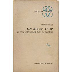 Un oeil en trop / le complexe d'oedipe dans la tragedie
