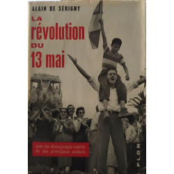 La révolution du 13 mai / nombreuses photos hors texte