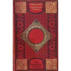 Les Peuples Étranges ouvrage orné de 48 gravures