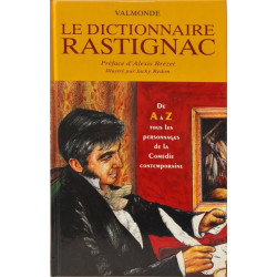 Le dictionnaire Rastignac : 2ème édition