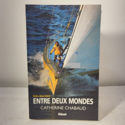 Entre deux mondes entre deux mers- (en cadeau pour suivre le...
