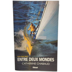 Entre deux mondes entre deux mers- (en cadeau pour suivre le...