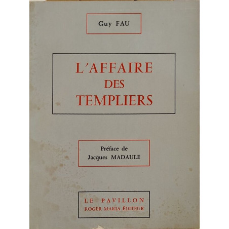 L'Affaire des Templiers