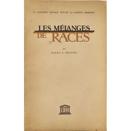 Les mélanges de races