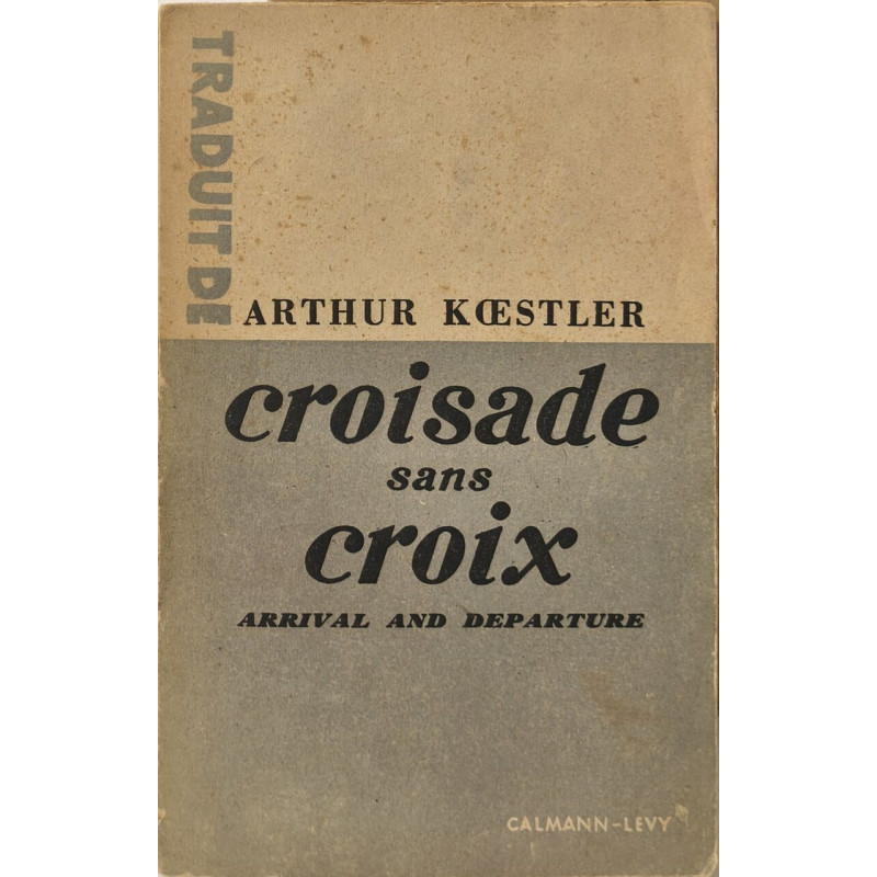 Croisade sans croix arrival and departure