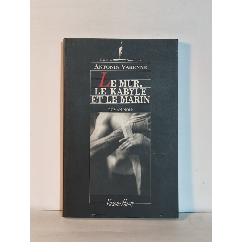 Le Mur le Kabyle et le Marin