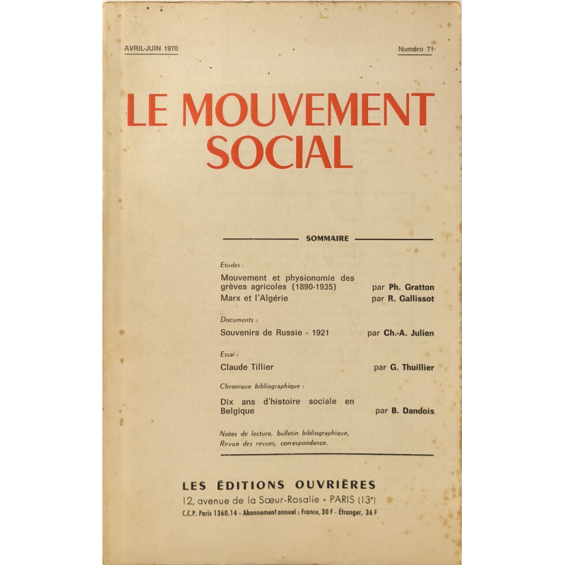 Le mouvement social n° 71 / mouvement et physionomie des grèves...