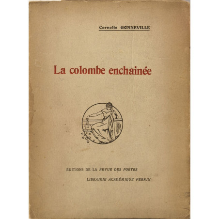 La colombe enchaînée - dédicacé par l'auteur