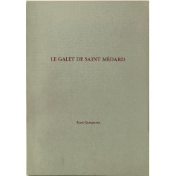 Le Galet de Saint Médard