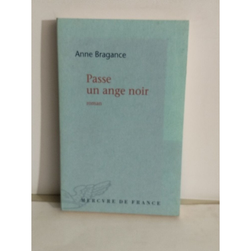 Passe un ange noir