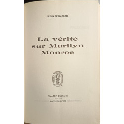La vérité sur Marilyn Monroe
