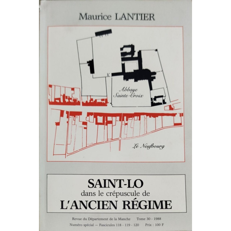 Saint-Lo dans le crépuscule de l'Ancien Régime