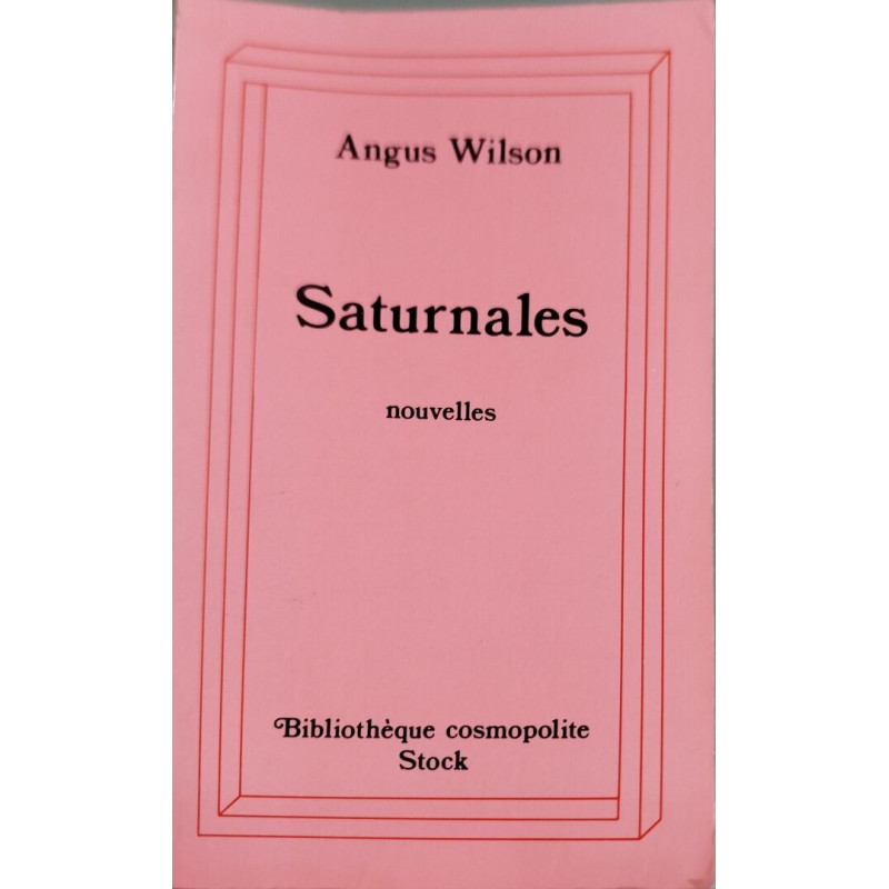 SATURNALES et autres nouvelles