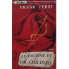 Le dilemme du Dr. Childers
