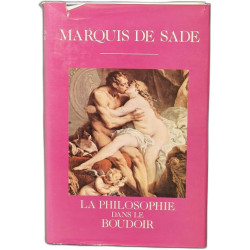 La Philosophie dans le boudoir : Les instituteurs immoraux