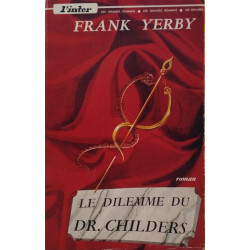 Le dilemme du Dr. Childers