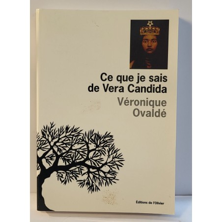 Ce que je sais de Vera Candida