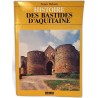 Histoire des bastides d'Aquitaine