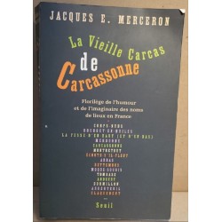 La VIEILLE CARCAS DE CARCASSONNE