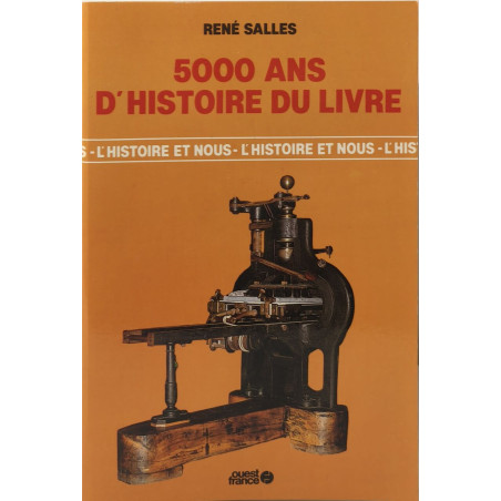 5000 ans d'histoire du livre