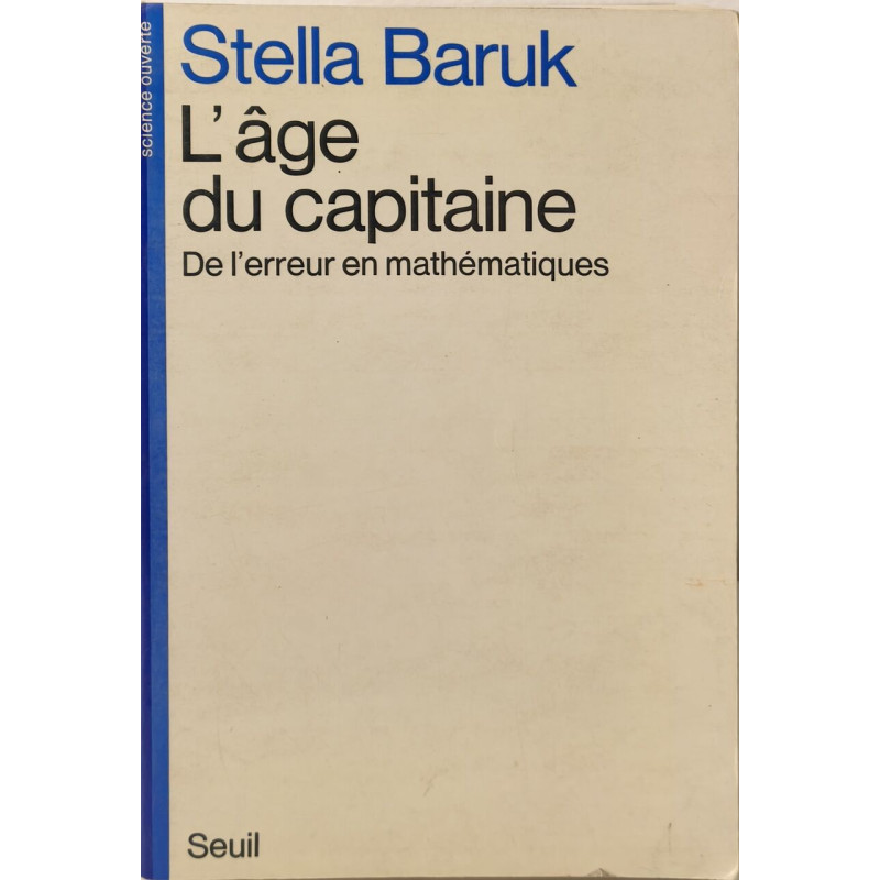 L'âge du capitaine de l'erreur en mathématiques