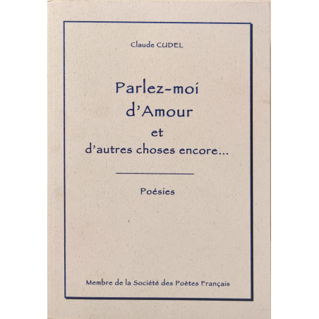 Parlez-moi d'Amour et d'autres choses encore