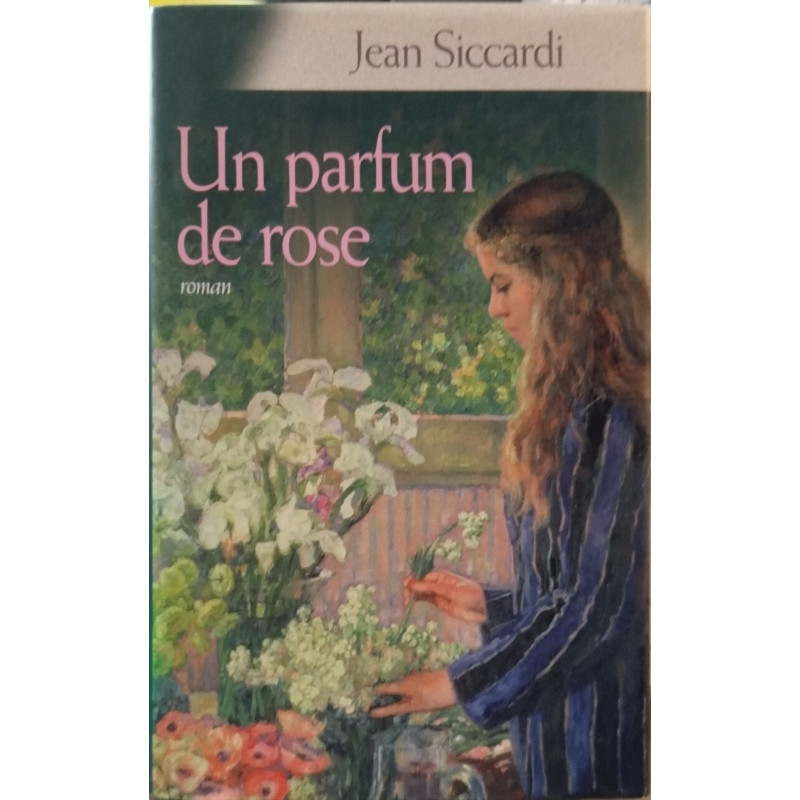 Un parfum de rose